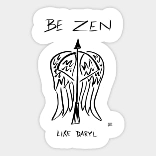 Be Zen Like Daryl Light Sticker